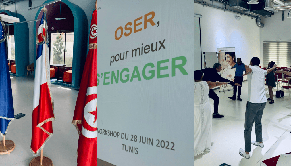WOKSHOP "1ST TIME" @ TUNIS : Oser pour mieux s'engager !!!